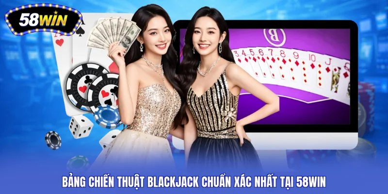 bảng chiến thuật blackjack