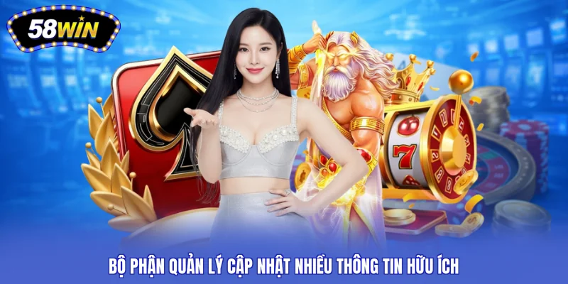 Bộ phận quản lý cập nhật nhiều thông tin hữu ích