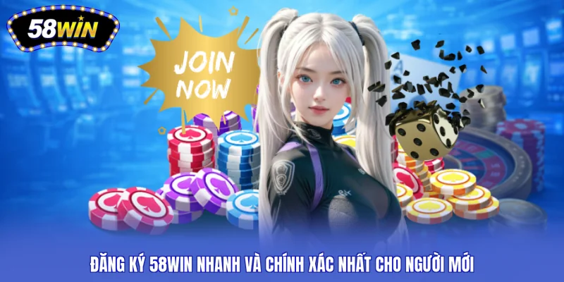 đăng ký 58WIN