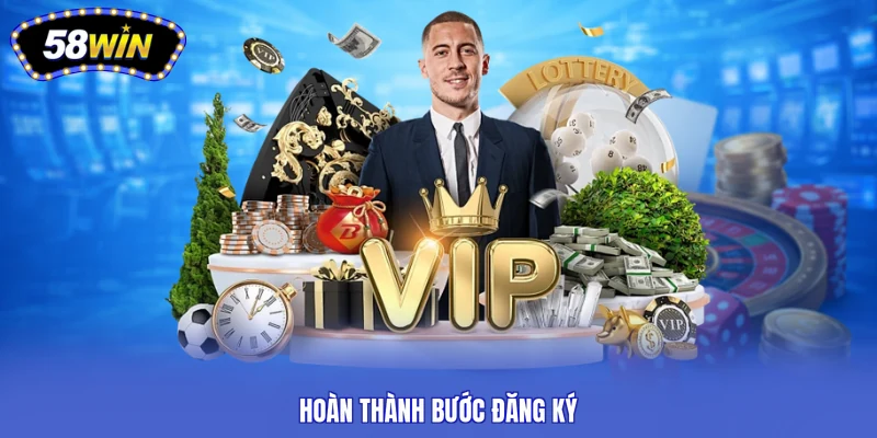Hoàn thành bước đăng ký