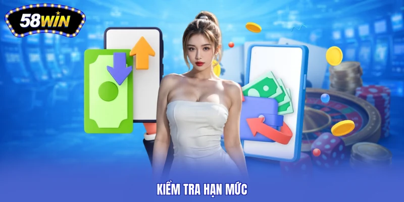 Kiểm tra hạn mức