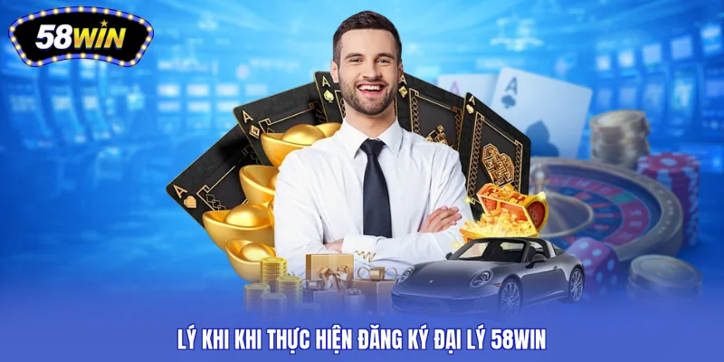 Lưu ý khi khi thực hiện đăng ký đại lý 58WIN