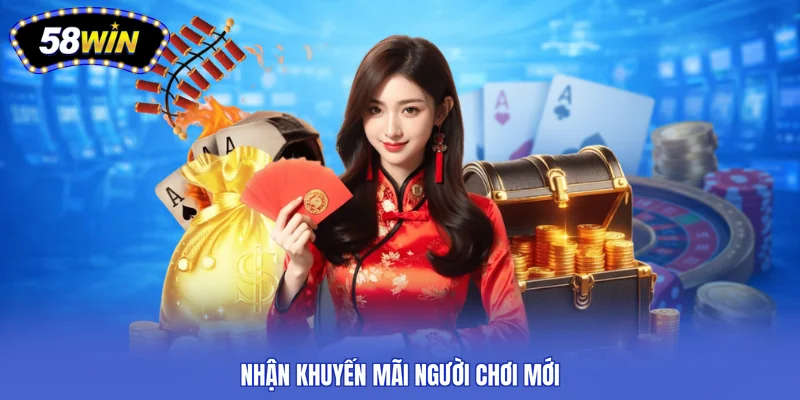 Nhận khuyến mãi người chơi mới
