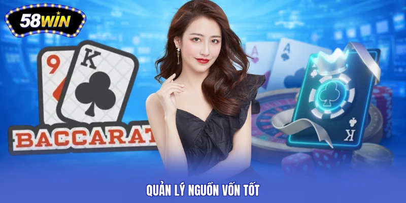 Quản lý nguồn vốn tốt