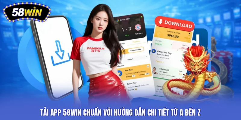 tải app 58WIN