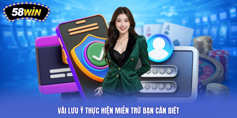Vài lưu ý thực hiện miễn trừ bạn cần biết